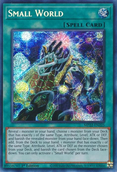 Small World [MP22-EN225] Prismatic Secret Rare - Josh's Cards