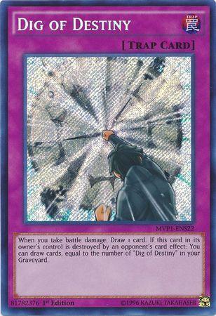 Dig of Destiny [MVP1-ENS22] Secret Rare - Josh's Cards