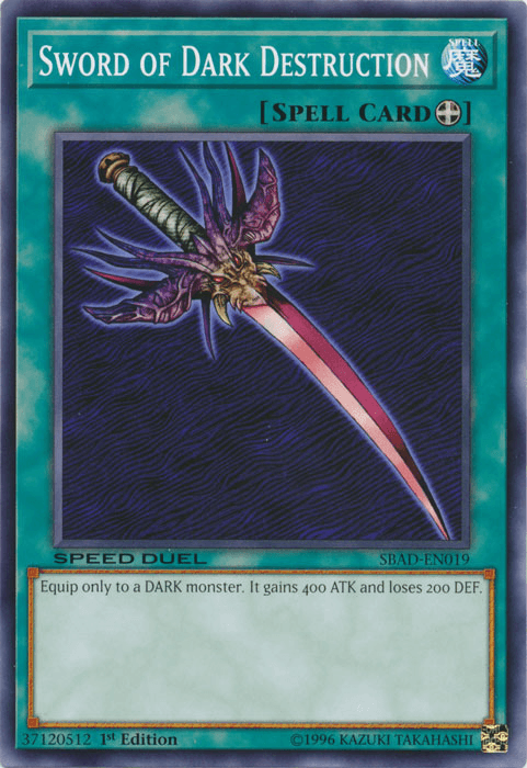 Sword of Dark Destruction [SBAD-EN019] Common - Josh's Cards