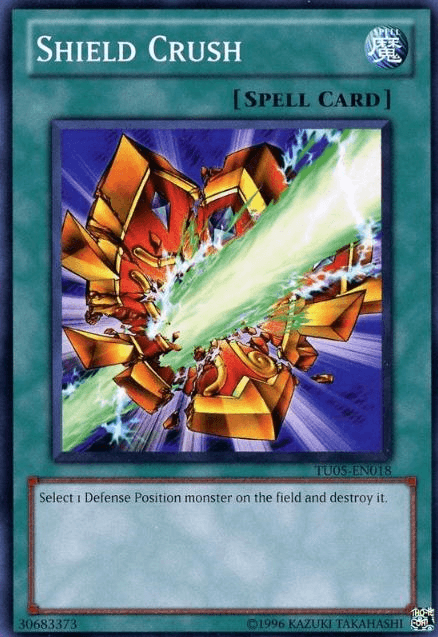 Shield Crush [TU05-EN018] Common - Josh's Cards
