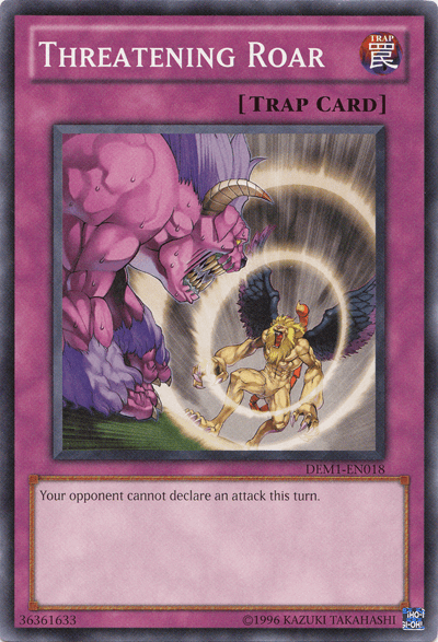 Threatening Roar [DEM1-EN018] Common - Josh's Cards
