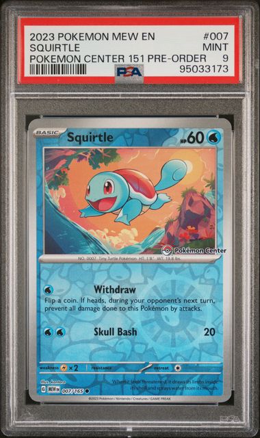 Squirtle 151 Pokemon Center Promo 007/165 PSA 9