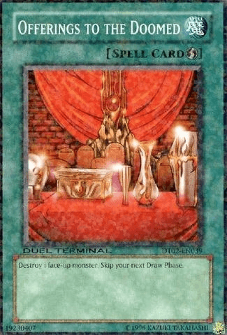 Offerings to the Doomed [DT02-EN039] Common - Josh's Cards