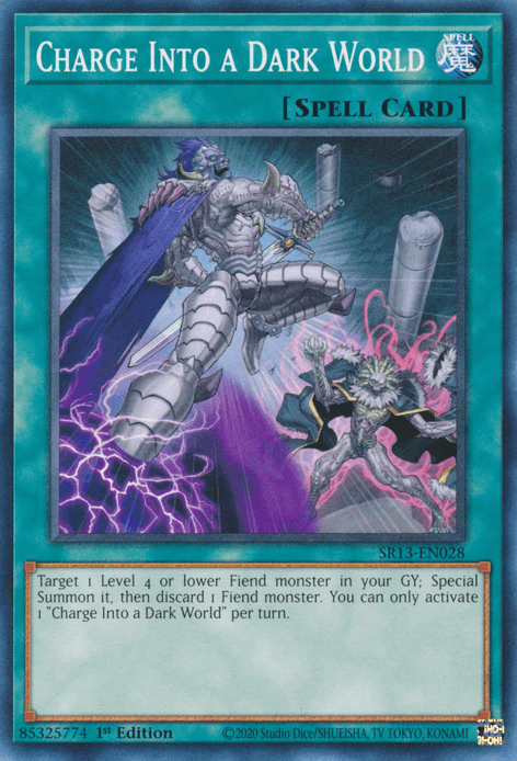 Charge Into a Dark World [SR13-EN028] Common - Josh's Cards