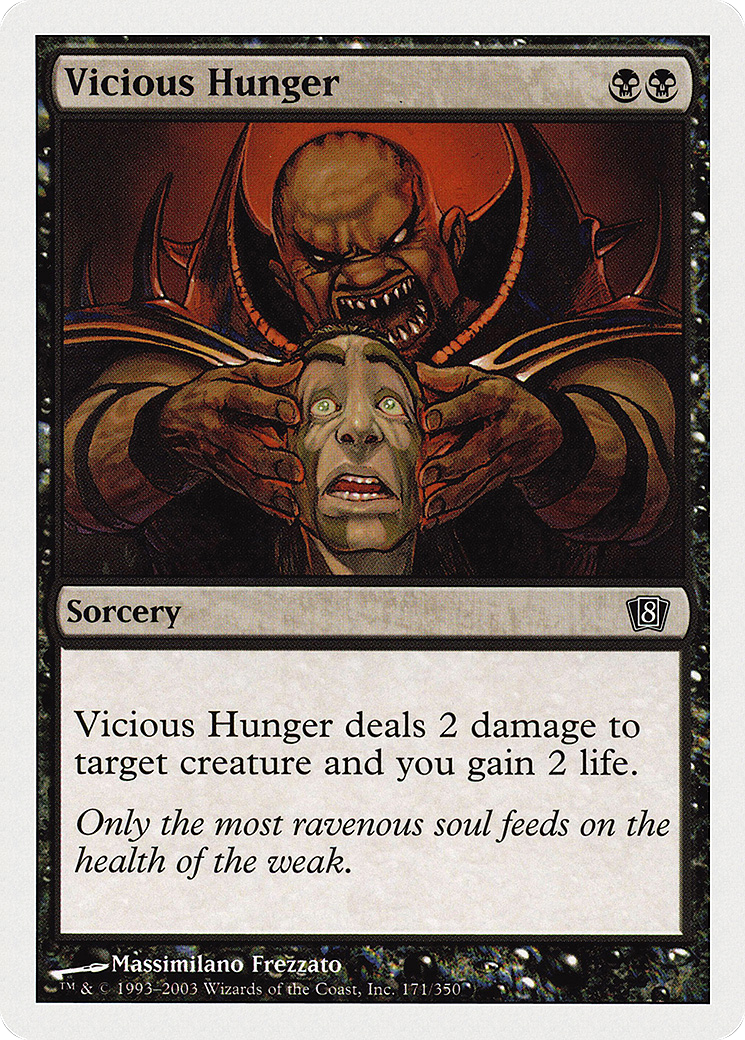 Vicious Hunger [Eighth Edition] Foil