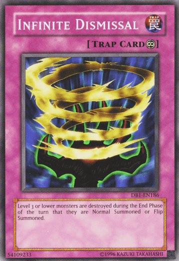 Infinite Dismissal [DB1-EN186] Common - Josh's Cards