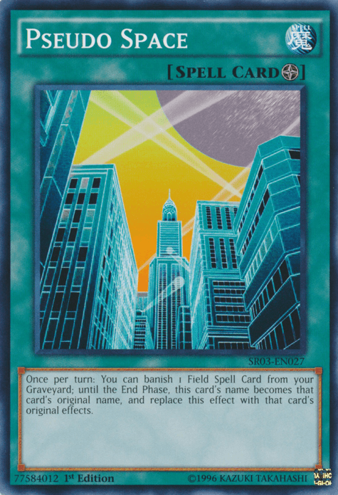 Pseudo Space [SR03-EN027] Common - Josh's Cards