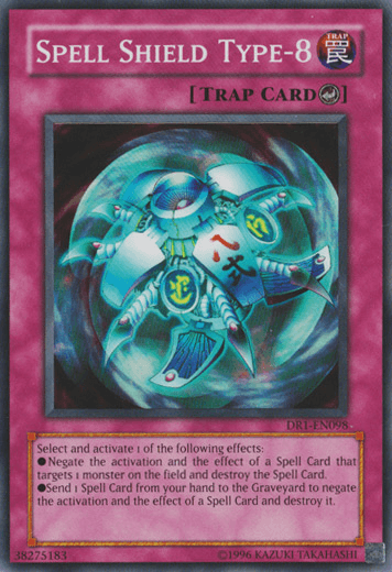 Spell Shield Type-8 [DR1-EN098] Super Rare - Josh's Cards