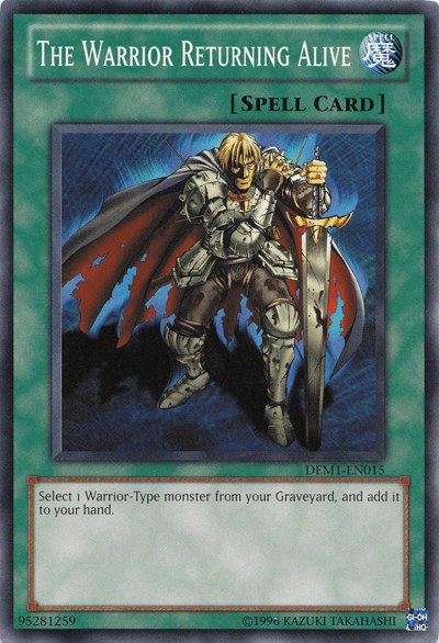 The Warrior Returning Alive [DEM1-EN015] Common - Josh's Cards