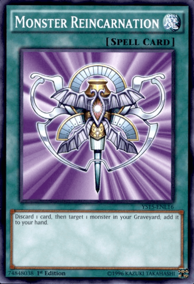 Monster Reincarnation [YS15-ENL16] Common - Josh's Cards