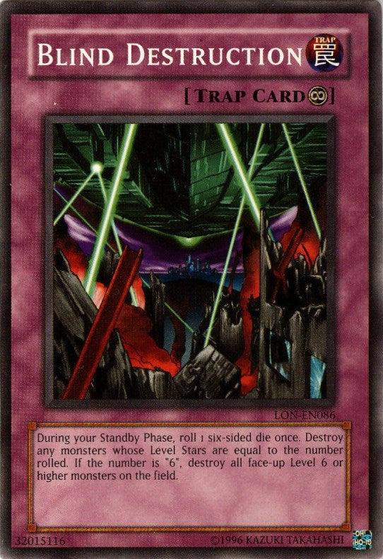 Blind Destruction [LON-EN086] Common - Josh's Cards