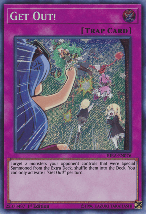 Get Out! [RIRA-EN076] Secret Rare - Josh's Cards