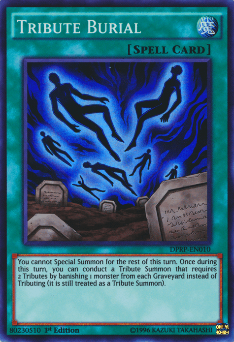 Tribute Burial [DPRP-EN010] Super Rare - Josh's Cards