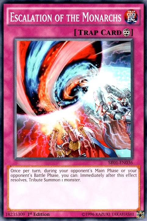Escalation of the Monarchs [SR01-EN036] Common - Josh's Cards
