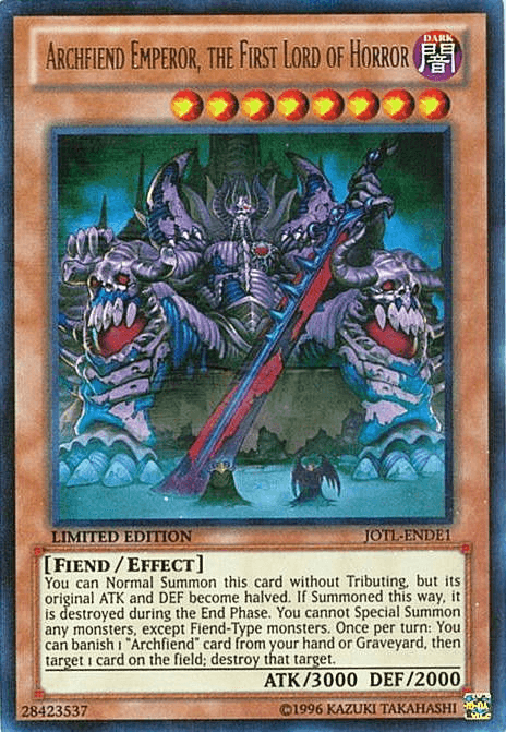 Archfiend Emperor, the First Lord of Horror [JOTL-ENDE1] Ultra Rare - Josh's Cards