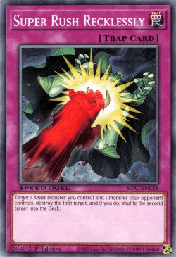 Super Rush Recklessly [SGX1-ENC18] Common - Josh's Cards