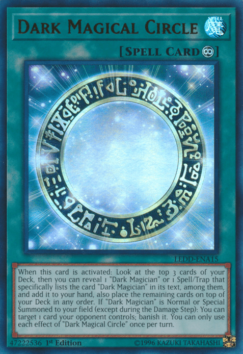 Dark Magical Circle [LEDD-ENA15] Ultra Rare - Josh's Cards
