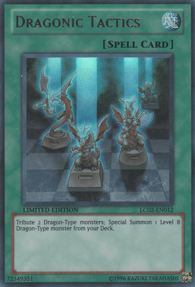 Dragonic Tactics [LC02-EN012] Ultra Rare - Josh's Cards