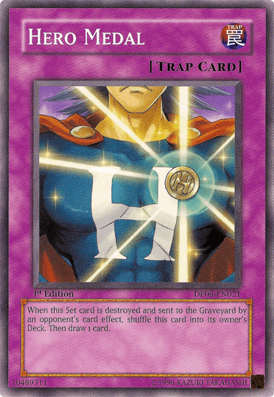 Hero Medal [DP06-EN021] Common - Josh's Cards