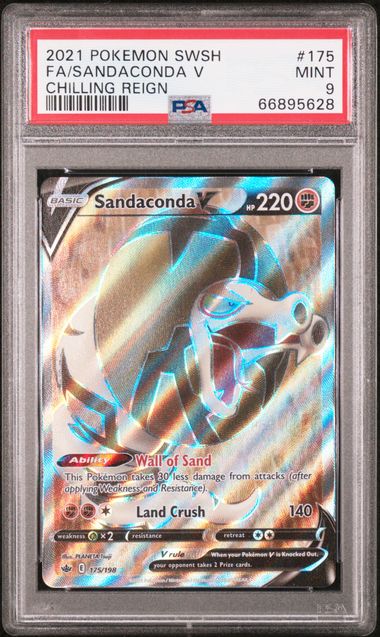 Sandaconda V Chilling Reign 175/198 PSA 9