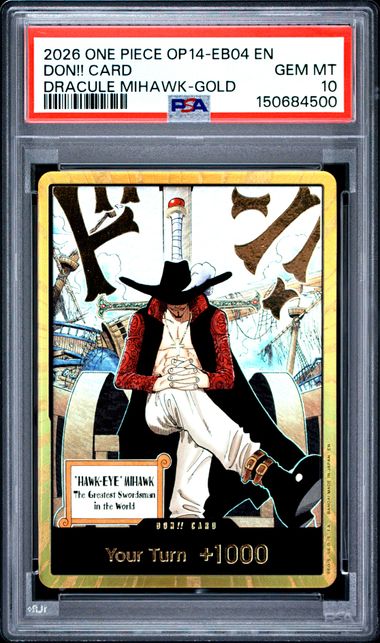 Dracule Mihawk The Azure Sea's Seven Gold Don!! Card PSA 10