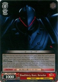 Bloodthirsty Beast, Berserker (FZ/S17-E059 R) - Fate/Zero