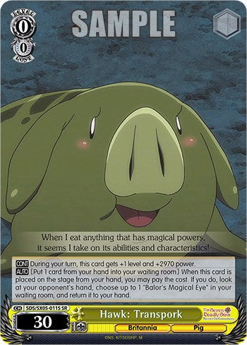 Hawk: Transpork (SR) (SDS/SX05-011S SR) - The Seven Deadly Sins: Revival of The Commandments