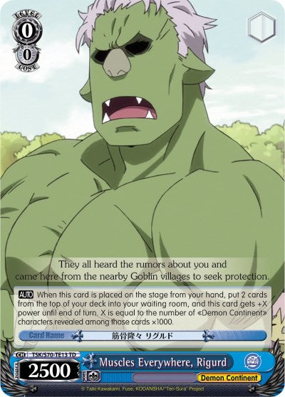 Muscles Everywhere, Rigurd (TSK/S70-TE13 TD) - That Time I Got Reincarnated as a Slime