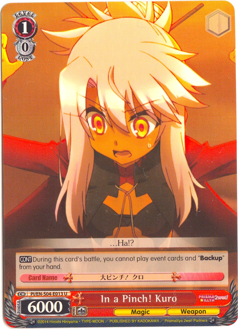 In a Pinch! Kuro (PI/EN-S04-E013 U) - Fate/kaleid liner PRISMA ILLYA DX