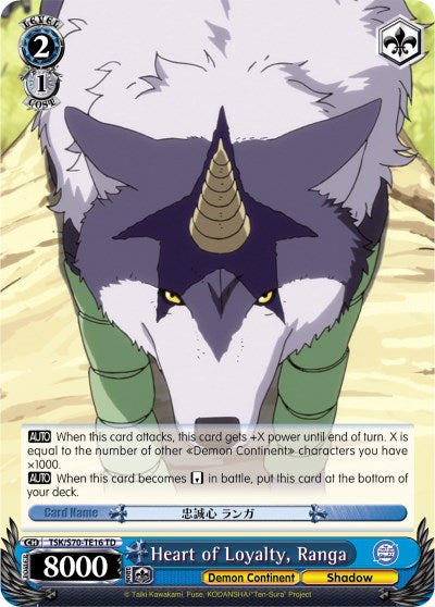 Heart of Loyalty, Ranga (TSK/S70-TE16 TD) - That Time I Got Reincarnated as a Slime