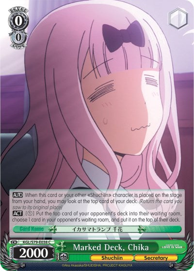 Marked Deck, Chika (KGL/S79-E038 C) - Kaguya-sama: Love is War