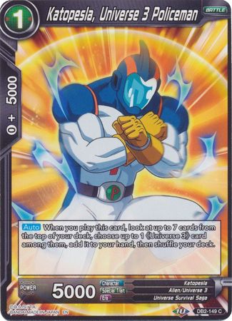 Katopesla, Universe 3 Policeman (Reprint) (DB2-149) [Battle Evolution Booster]