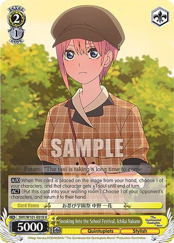 Sneaking Into the School Festival, Ichika Nakano (5HY/W101-E010 U) - The Quintessential Quintuplets Movie