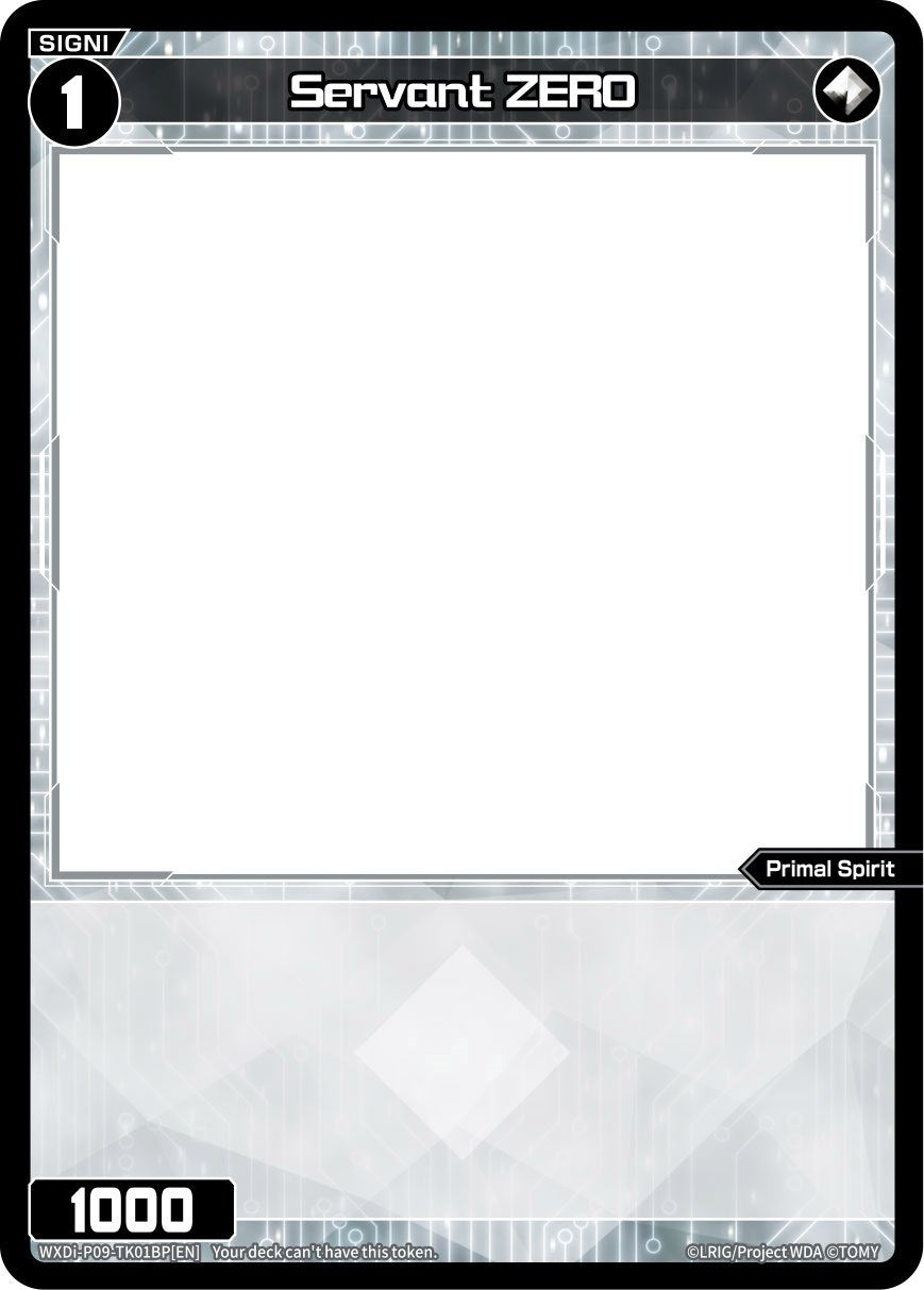 Servant ZERO (WXDi-P09-TK01BP[EN]) [Conflated Diva]