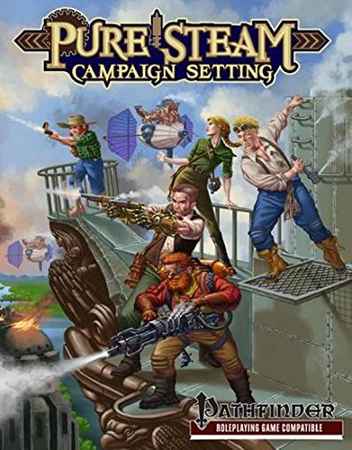 Pathfinder: Pure Steam Campaign Setting