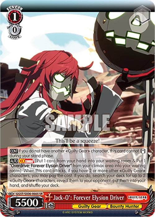 Jack-O': Forever Elysion Driver (GGST/SX06-066S SR) [Guilty Gear -Strive-]