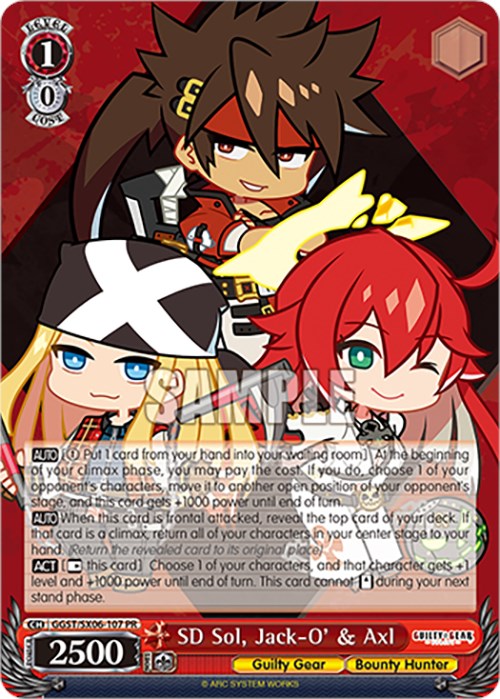 SD Sol, Jack-O' & Axl (GGST/SX06-107 PR) [Guilty Gear -Strive-]