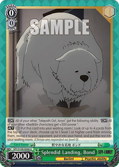 Splendid Landing, Bond (SPY/S106-E040 U) [SPY x FAMILY] - Josh's Cards