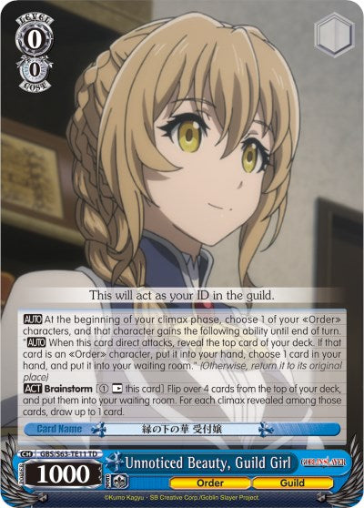 Unnoticed Beauty, Guild Girl (GBS/S63-TE11 TD) - Goblin Slayer