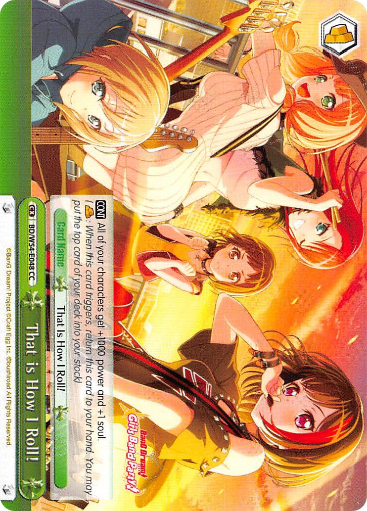 That is How I Roll! (BD/W54-E048 CC) - BanG Dream! Girls Band Party!