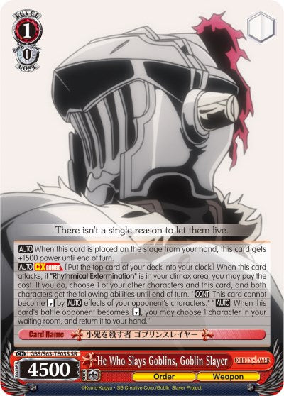 He Who Slays Goblins, Goblin Slayer (SR) (GBS/S63-TE03S SR) - Goblin Slayer