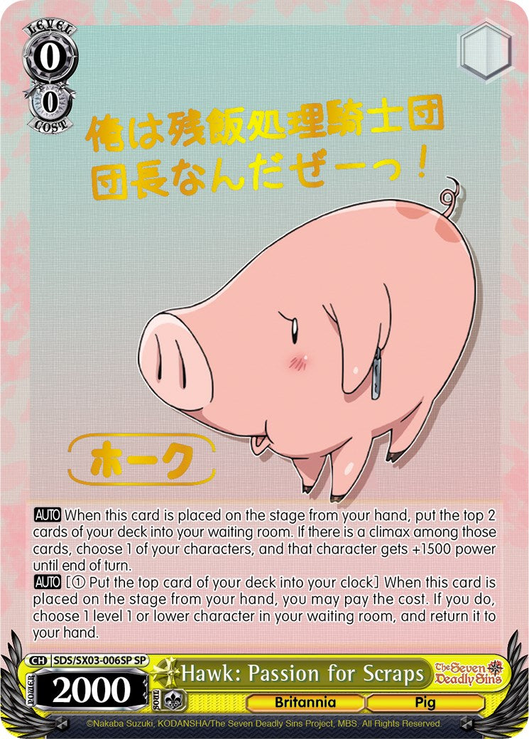 Hawk: Passion for Scraps (SP) (SDS/SX03-006SP SP) - The Seven Deadly Sins