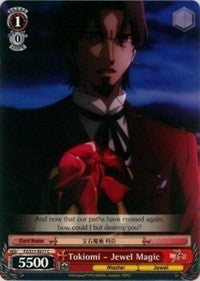 Tokiomi - Jewel Magic (FZ/S17-E077 C) - Fate/Zero