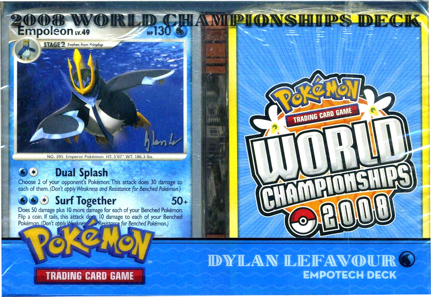 2008 World Championships Deck (Empotech - Dylan Lefavour)