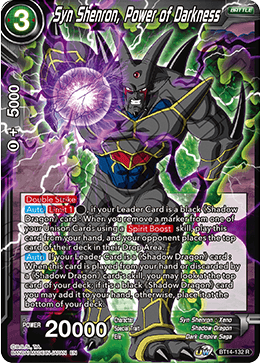 Syn Shenron, Power of Darkness (BT14-132) [Cross Spirits]