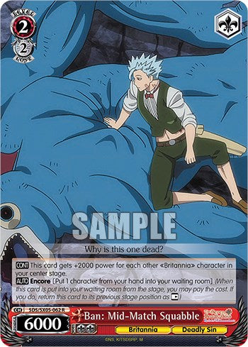 Ban: Mid-Match Squabble (SDS/SX05-062 R) - The Seven Deadly Sins: Revival of The Commandments