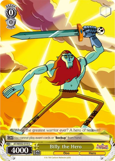 Billy the Hero (AT/WX02-019 U) - Adventure Time