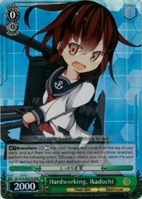 Hardworking, Ikaduchi (RRR) (KC/S25-E057R RRR) - KanColle