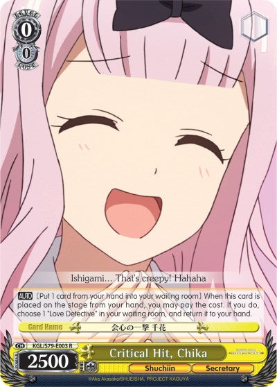 Critical Hit, Chika (KGL/S79-E003 R) - Kaguya-sama: Love is War