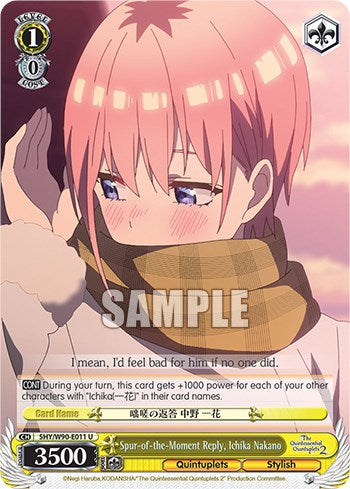 Spur-of-the-Moment Reply, Ichika Nakano (5HY/W90-E011 U) - The Quintessential Quintuplets 2